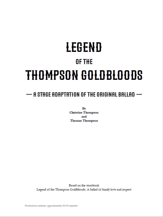 Legend of the Thompson Goldbloods title page